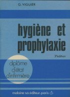 Hygiène Et Prophylaxie. Diplôme D'état D'infirmière (1978) De G. Viguier - Sciences