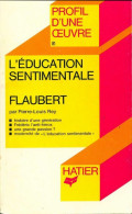 L'éducation Sentimentale (1983) De Gustave Flaubert - Klassische Autoren