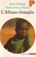L'Afrique étranglée (1982) De René Mottin - Politique