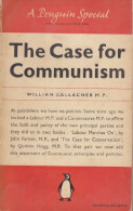 The Case For Communism (1949) De William Gallacher - Politiek