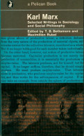 Karl Marx : Selected Writings In Sociology And Social Philisophy (1969) De Maximilien Rubel - Politiek