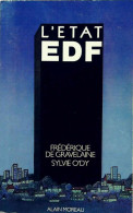 L'état EDF (1978) De Frédérique De Gravelaine - Economie