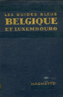 Belgique / Luxembourg (1935) De Collectif - Toerisme