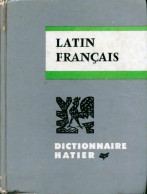 Dictionnaire Français-latin (1968) De E. Decahors - Dictionnaires