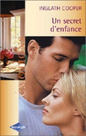 Un Secret D'enfance (2004) De Inglath Cooper - Romantiek