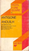 Antigone (1971) De Jean Anouilh - Autres & Non Classés