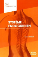 Système Endocrinien (2015) De Daniel Berdah - Santé