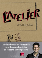 L'atelier (2013) De Vincent Josse - Art