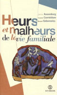 Heurs Et Malheurs De La Vie Familiale (1997) De Julie Aussenberg - Gezondheid