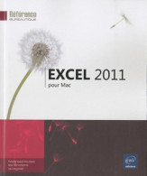 Excel 2011 Pour Mac (2011) De Corinne Hervo - Informatique