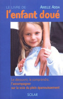 Le Livre De L'enfant Doué (2003) De Arielle Adda - Psychology/Philosophy