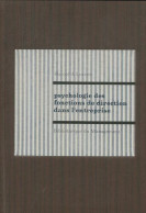 Psychologie Des Fonctions De Direction Dans L'entreprise (1970) De Harold J. Leavitt - Economie