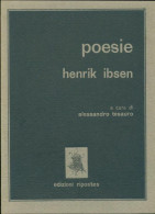 Poesie (1982) De Henrick Ibsen - Altri & Non Classificati