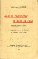 Dans La Tourmente Et Dans La Paix (1935) De Abbé Jean Brierre - Altri & Non Classificati