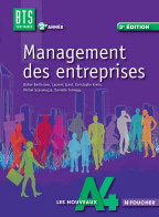 Management Des Entreprises 2e Année BTS (2013) De Didier Bertholom - 18 Anni E Più