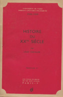 Histoire Du XXe Siècle Fascicule III (0) De Louis Chevalier - Diritto