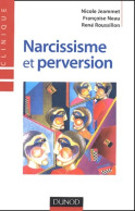 Narcissisme Et Perversion (2004) De Nicole Jeammet - Psychologie/Philosophie