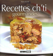 Recettes Ch'ti Gourmandes (2009) De Sylvie Aït-Ali - Gastronomie