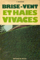 Brise Vent Et Haies Vivaces (1977) De Franco Mainardi - Jardinería