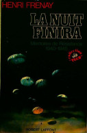 La Nuit Finira (1973) De Henri Frenay - War 1939-45