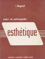 Cours De Philosophie : Esthétique  (1961) De Léon Meynard - Psychologie/Philosophie