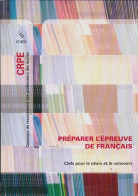 Préparer L'épreuve De Français CRPE (0) De Collectif - 18 Años Y Más