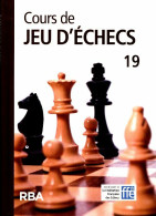 Cours De Jeu D'échecs N°19 + DVD (2011) De Collectif - Viaggi