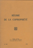 Régime De La Copropriété (1979) De Collectif - Droit