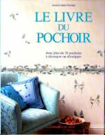 Le Livre Du Pochoir (1992) De Amelia Saint George - Viajes