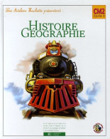 Les Ateliers Hachette Histoire Et Géographie Cm2 - Livre De L'élève - Ed. 2006 (2006) De Maryse Clary - 6-12 Years Old