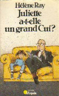 Juliette A-t-elle Un Grand Cui ? (1982) De Hélène Ray - Humor