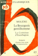 Le Bourgeois Gentilhomme / La Comtesse D'Escarbagnas (1970) De Molière - Sonstige & Ohne Zuordnung
