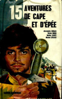 15 Aventures De Cape Et D'épées (1971) De Collectif - Nature