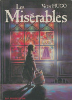 Les Misérables (1981) De Victor Hugo - Classic Authors