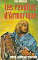 Les Révoltés D'Armorique (1987) De Yann Brékilien - Historisch