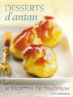 Desserts D'antan (2008) De Inconnu - Gastronomia