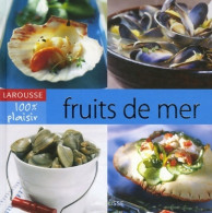 Fruits De Mer (2006) De Larousse - Gastronomie