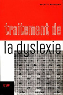 Traitement De La Dyslexie (1971) De Arlette Bourcier - Santé