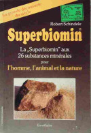 Superbiomin (1991) De Robert Schindele - Santé