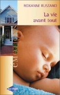 La Vie Avant Tout (2004) De Roxanne Rustand - Romantiek