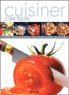 Cuisiner C'est Facile ! (2003) De Monika Kellermann - Gastronomie