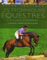 Atlas Pratique Des Techniques équestres (2002) De Collectif - Deportes