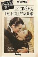 Le Cinéma De Hollywood (1989) De Philippe Paraire - Kino/TV