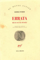Errata (1998) De George Steiner - Autres & Non Classés
