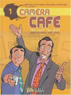 Caméra Café Tome I : T'en Veux ? T'en Veux ? (2003) De Georges Van Linthout - Autres & Non Classés