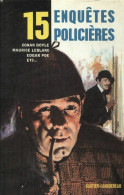 15 Enquêtes Policières (1980) De Collectif - Autres & Non Classés