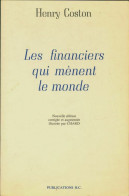 Les Financiers Qui Mènent Le Monde (1989) De Henry Coston - Handel