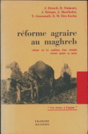Réforme Agraire Au Maghreb (1963) De Collectif - Natualeza