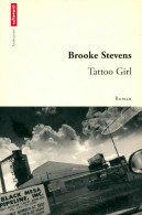 Tattoo Girl (2003) De Brooke Stevens - Autres & Non Classés