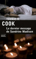 Le Dernier Message De Sandrine Madison (2014) De Cook Thomas H. - Autres & Non Classés